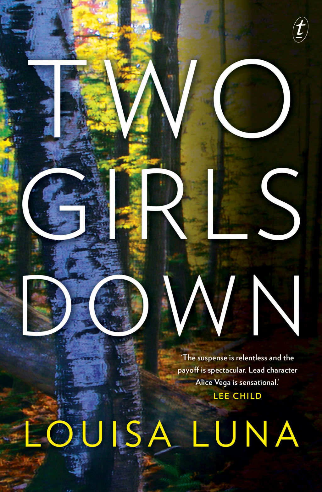 Two Girls Down by Louisa Luna. Photo: The Text Publishing Company.