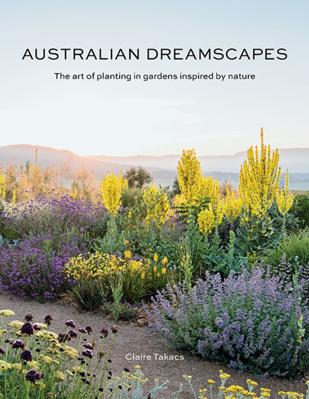 Australian Dreamscapes by Claire Takacs. Photo: Hardie Grant.